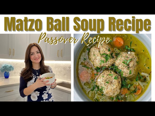 Best Matzo Ball Soup Recipe | How to Make Matzo Ball Soup