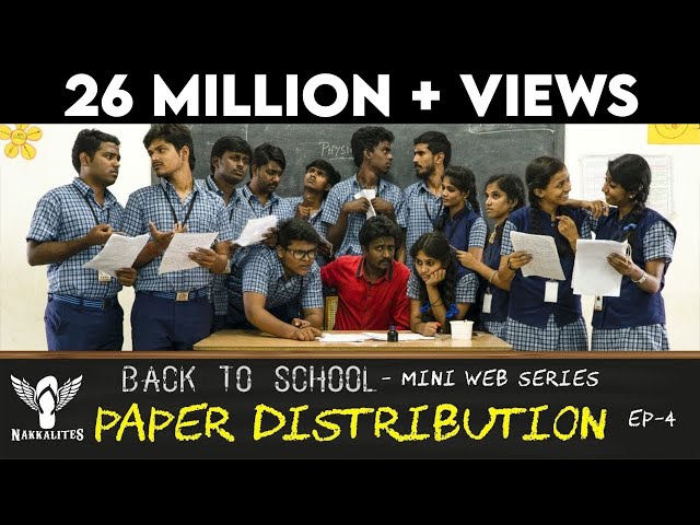 PAPER DISTRIBUTION - Back to School - Mini Web Series - Season-01 - EP 04 #Nakkalites