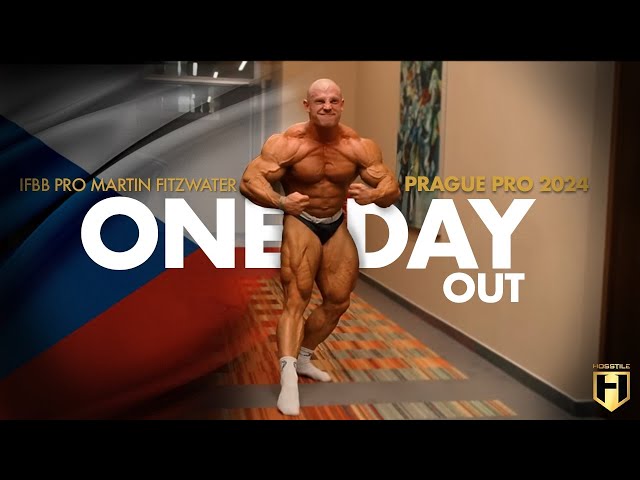 IFBB Pro Martin Fitzwater 1 Day Out From The Prague Pro | HOSSTILE