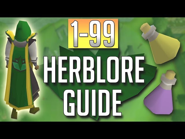 [OSRS] In-Depth FULL 1-99 HERBLORE Guide (Best Methods)