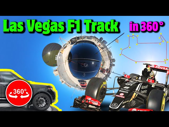 Drive the Las Vegas Formula 1 Race Track in 360 Degrees View!!