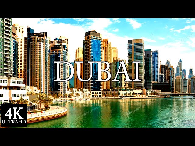 DUBAI 4K - Scenic Relaxation Film With Piano Music,4K Video, Dream Relax,4K UHD, Soft Relaxing