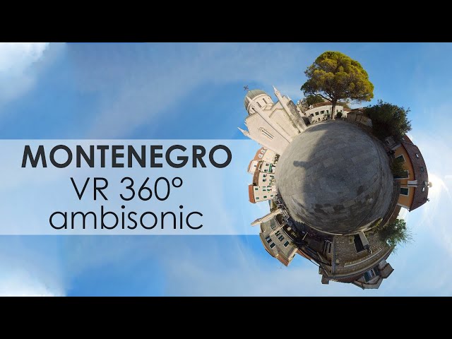 VR 360 Views of Herceg Novi, Montenegro | Virtual Travel | Pt. 3