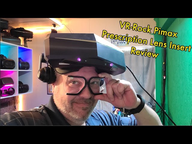 I Finally Found A Good Set Of Lens Inserts For My Pimax Headset - VR Rock Prescription Lenses Review