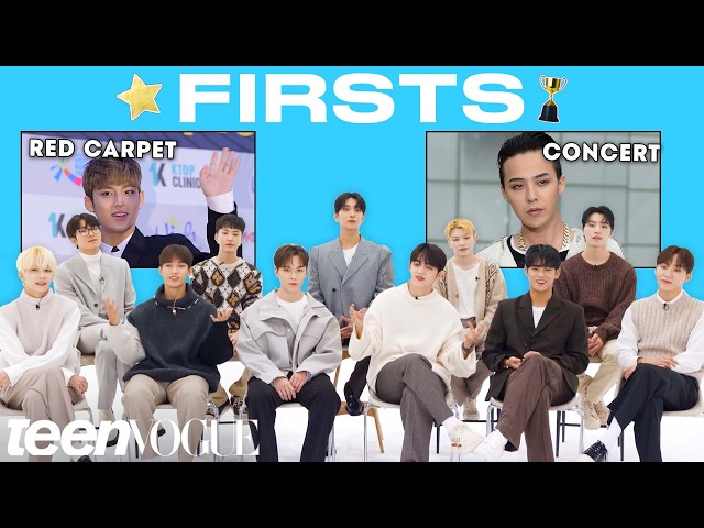 SEVENTEEN (세븐틴) Remembers Their Firsts | Teen Vogue