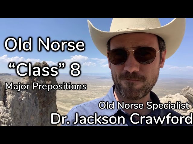 Old Norse "Class" 8: Prepositions