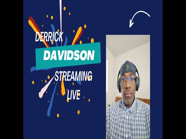 Derrick Davidson Streaming Live