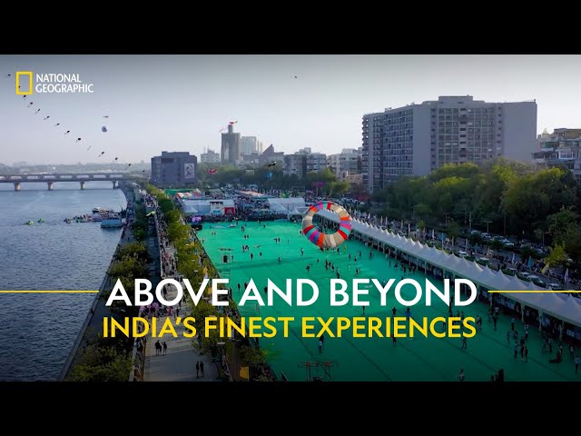 Above and Beyond: India’s Finest experiences | It Happens Only in India | हिन्दी | S5 - E1 | Nat Geo