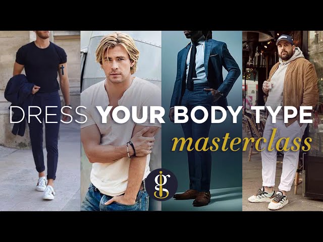 Style Inspiration for Different Men’s Body Types (Skinny, Athlete, Muscles, Heavy-set)