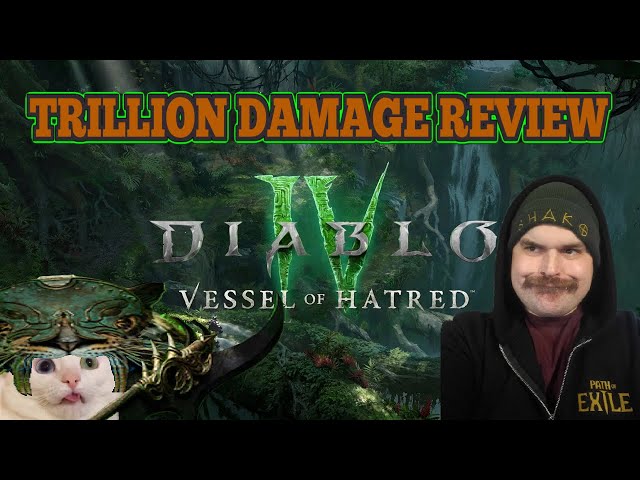 I like Diablo 4 Vessel of Hatred