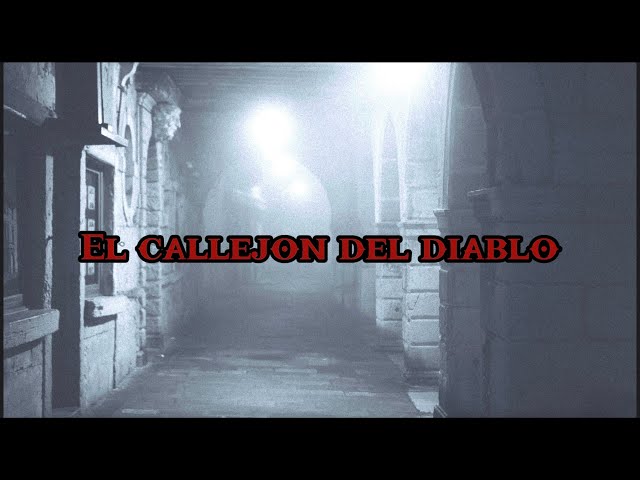 Leyenda de Durango: El callejón del diablo.