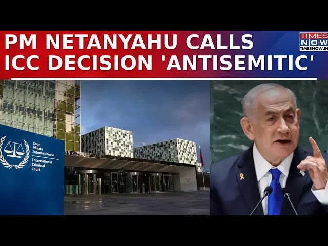 ICC Issues Arrest Warrants for Israel PM Netanyahu and Yoav Gallant Over War Crimes | Watch