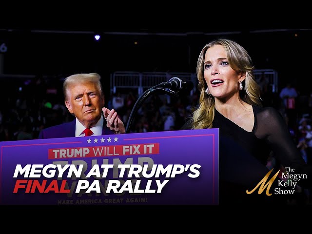 Megyn Kelly Joins Trump at His Final PA Rally of 2024 and Explains Why She's Supporting Him