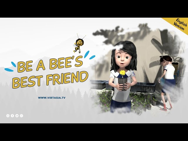 BE A BEES BEST FRIEND - MILLION TREES AND MESSAGES - 3D ANIMATION - DEFORESTATION SCHOOL PROJECT