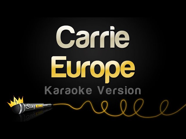 Europe - Carrie (Karaoke Version)