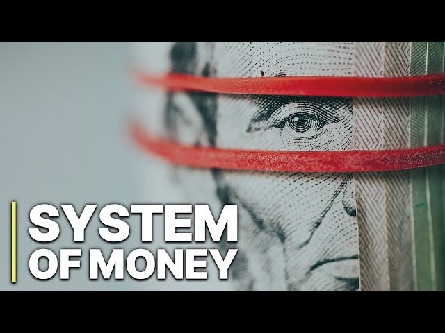 The System of Money | Documentary Money Creation | English | Finance System