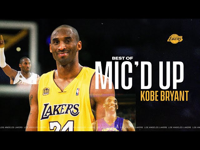 Best of Kobe Mic'd Up