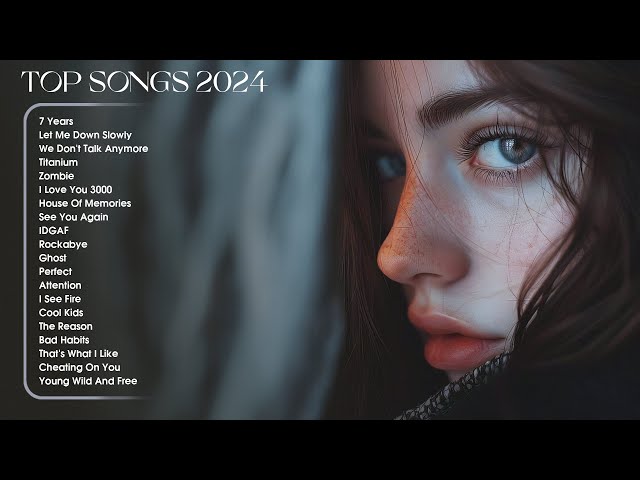 Top Songs 2024 - Best songs 2024 playlist (Mix Hits Spotify) ~ Top Songs This Week 2024 Playlist