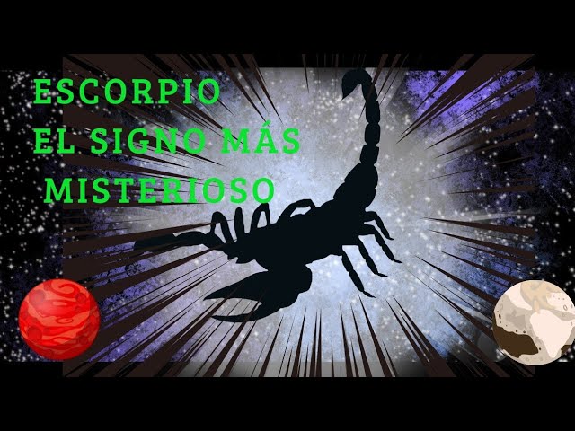 Escorpio Revelado: ¡Descubre el Poder Oculto de Este Signo!