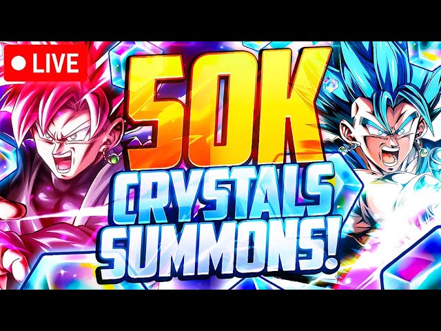 🔥 50K CRYSTALS SUMMONS FOR LF ROSE + LF VEGITO BLUE!!! LEGENDS FESTIVAL!!! ( Dragon Ball Legends )