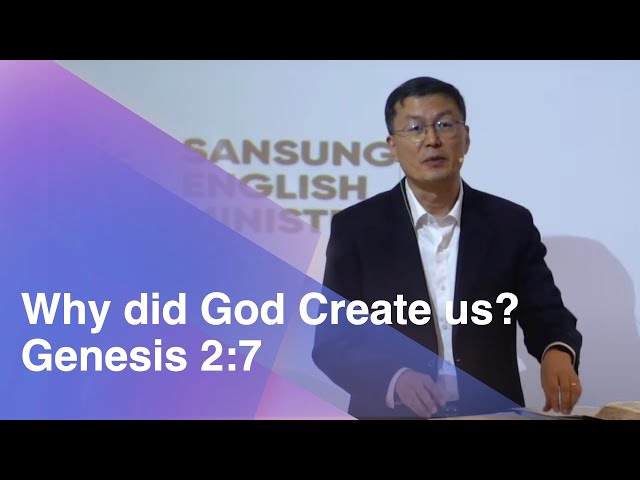 2024/11/10 English Worship |  Why did God create us? | Genesis 2:7