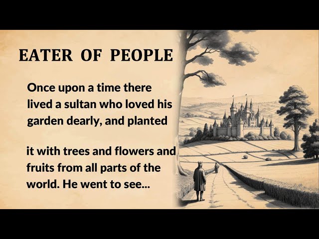 Learn English through Story Level 1 |  EATER OF PEOPLE- english story with subtitles