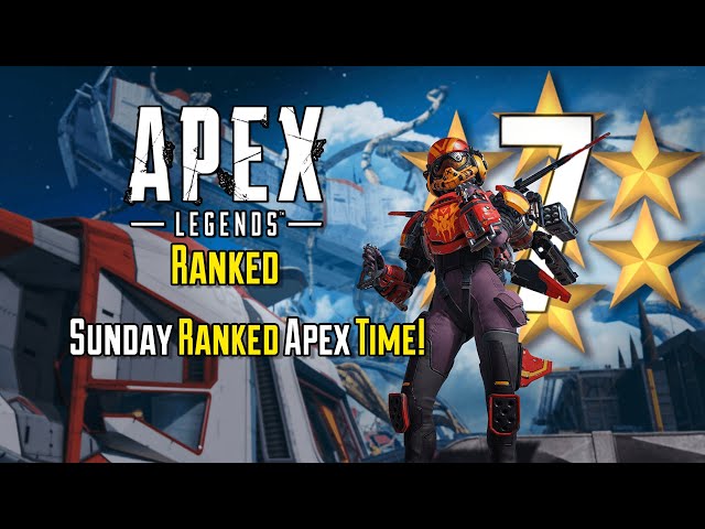 Apex Legends Ranked - Sunday Ranked Apex Time! - #T7SG