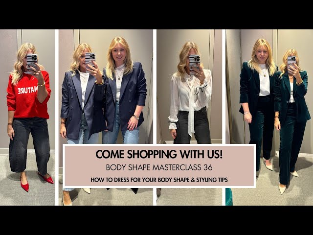 Come Shopping with Us! Body Shape Masterclass 36. How to Dress For Your Body Shape. Melissa Murrell