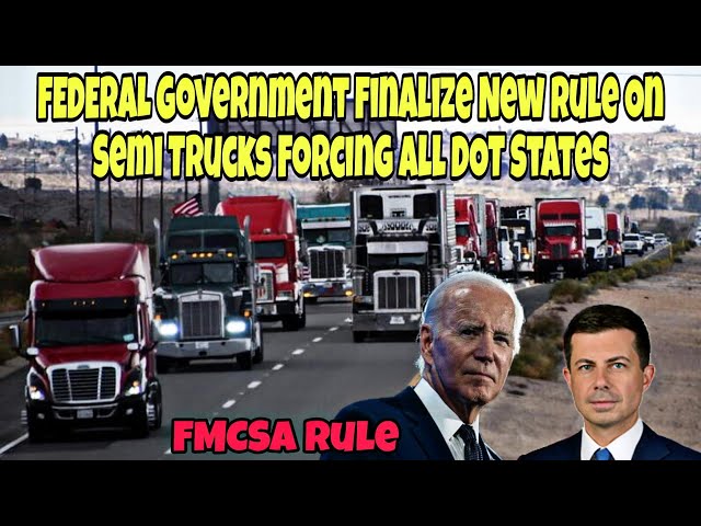 FMCSA Finalize New Rule For Truck Drivers In All DOT States