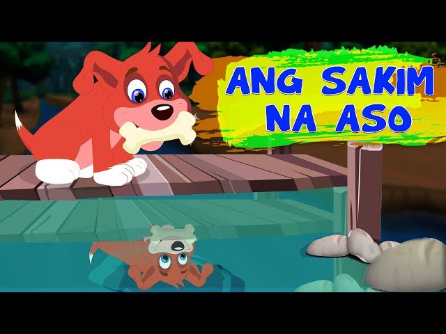 Ang Sakim na Aso | Mga Kwentong Pambata | Filipino Animation Movie | Tagalog Moral Stories