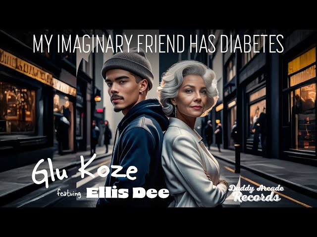 My Imaginary Friend Has Diabetes" (Feat. Ellis Dee) by Glu Koze (2018) AI