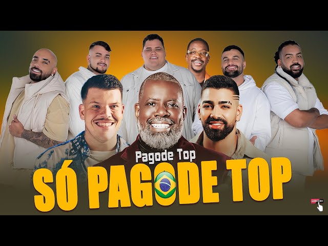 So Pagodes Top ♪  Melhores Pagodes 2024 ♪ Menos É Mais, Ferrugem, Péricles, Dilsinho,Thiaguinho