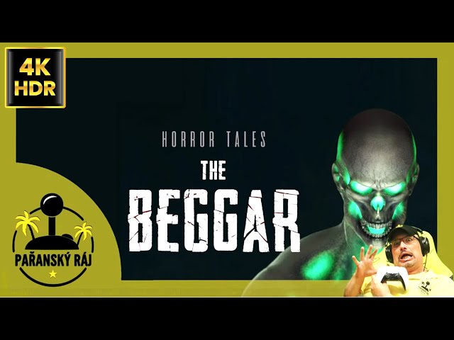 Horror Tales: The Beggar | Gameplay bitevní survival hororovky přes PlayStation 5 | CZ 4K60 HDR