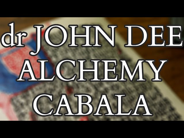 John Dee - The Monas Hieroglyphica - Part II - Alchemy and Cabala