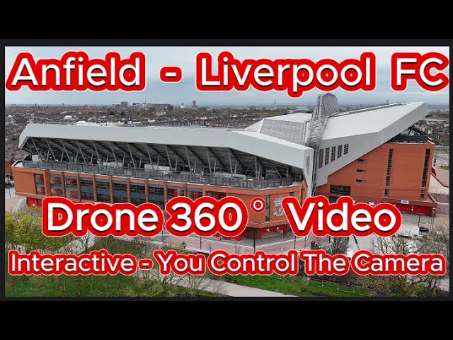 Anfield - Liverpool FC - Interactive 360 video - you control the camera - 10th April 2024 #ynwa