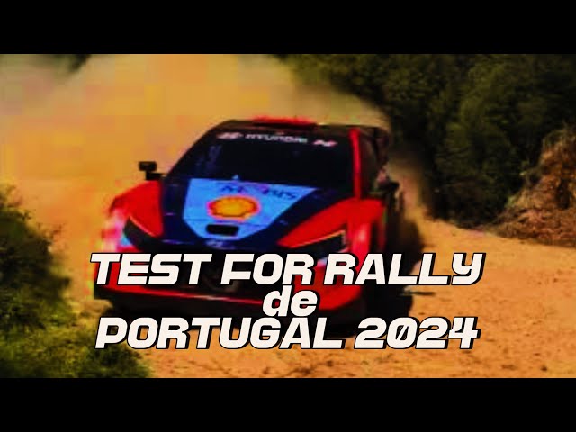 Hyundai Hybrid Rally1 - Rally de Portugal 2024 - Season Test