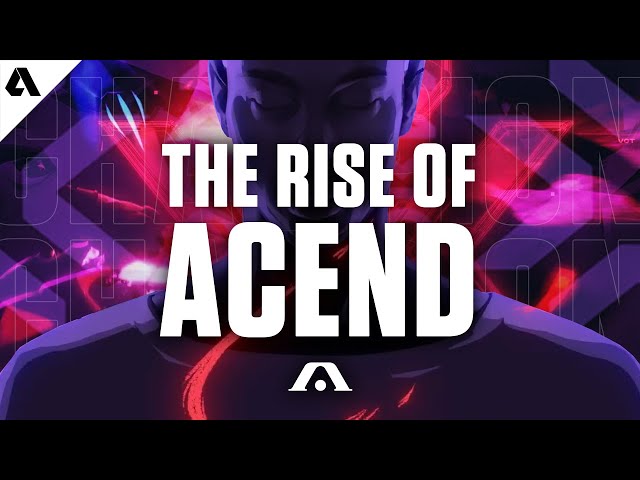 The Rise Of Acend - A VALORANT Underdog Story