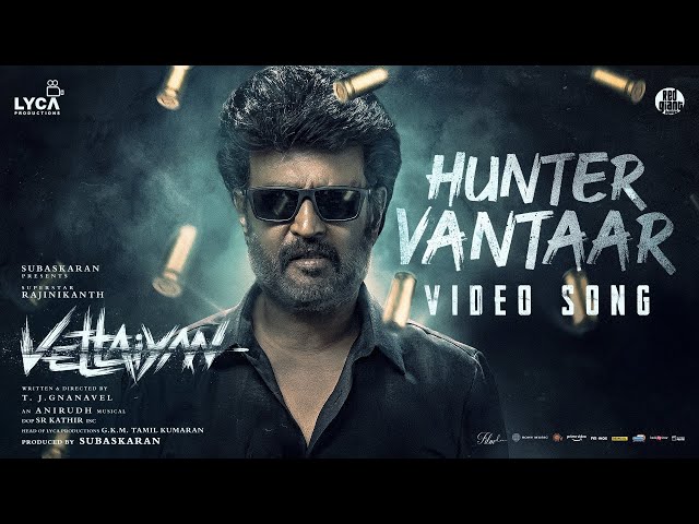 Hunter Vantaar Video | Vettaiyan | Rajinikanth | Anirudh Ravichander | T.J.Gnanavel