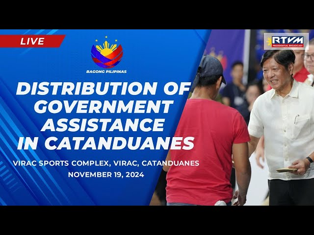 Distribution of Government Assistance in Catanduanes 11/19/2024