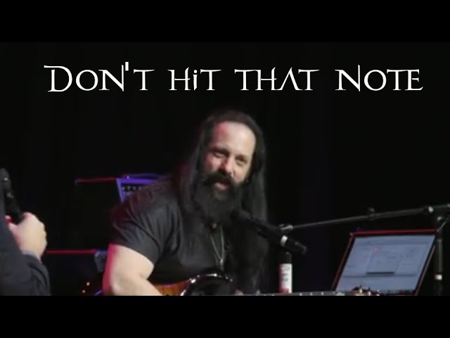 "Don't hit that note" - John Petrucci 2019