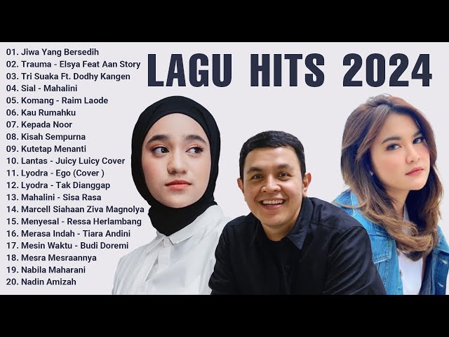 Lagu Pop Indonesia Terbaru 2024 - Lagu Pop Terbaru 2024 TikTok Viral - Spotify, Tiktok, Joox, Resso