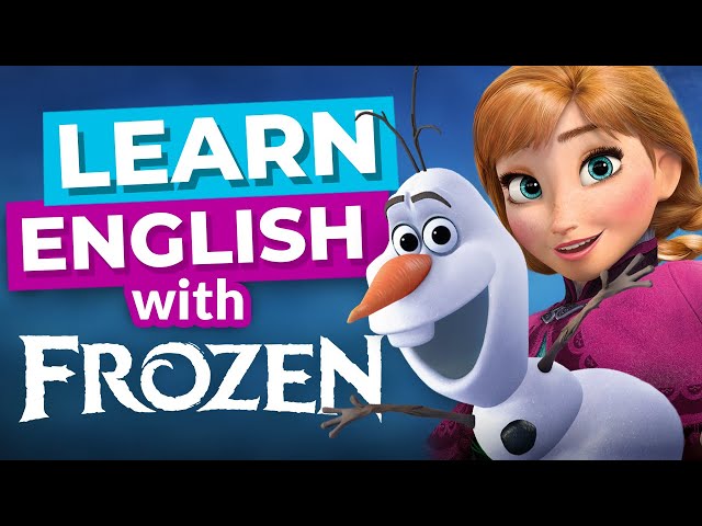 LEARN ENGLISH with Frozen