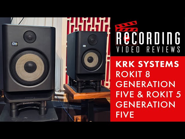 RECORDING Video Review: KRK Systems ROKIT 5 and ROKIT 8 Generation Five