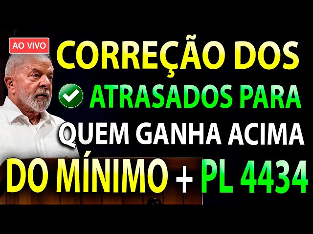 LULA FALOU !! SALÁRIO ACIMA DO MÍNIMO, Veja Quanto Você DEVE RECEBER + PL 4434 De 2008.