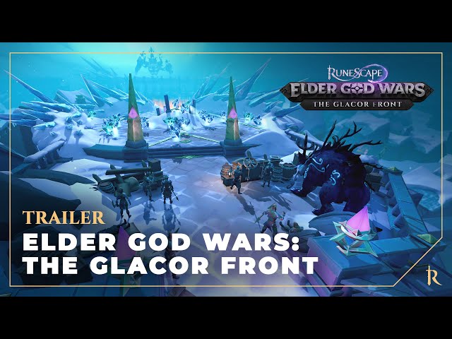 Elder God Wars: The Glacor Front - Announcement Trailer | RuneScape