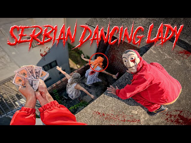 MONEY HEIST vs SERBIAN LADY DANCING ESCAPE IN REAL LIFE 25.0 (HORROR PARKOUR POV)