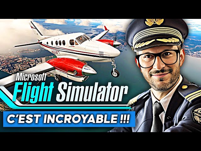 C'est EXCEPTIONNEL : ÇA c'est une CLAQUE NEW GEN 😍 Microsoft Flight Simulator 2024 est BLUFFANT !!!