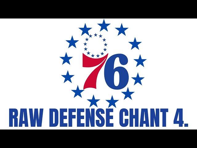 76ERS DEFENSE 4 RAW