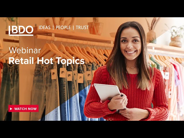 Retail Hot Topics Webinar - 20 June 2024