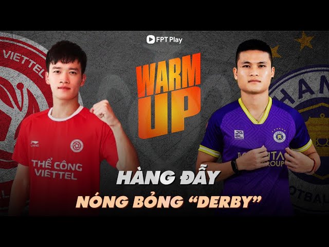 NHẬN ĐỊNH: THỂ CÔNG-VIETTEL - HÀ NỘI FC | NÓNG BỎNG "DERBY" TẠI HÀNG ĐẪY